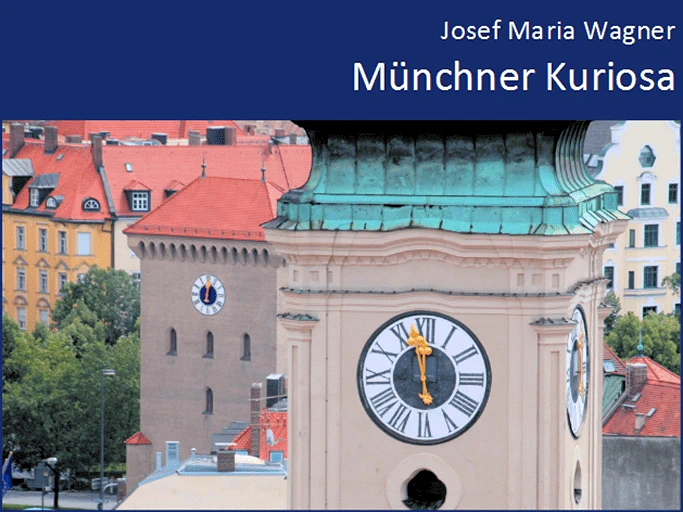 Münchner Kuriosa