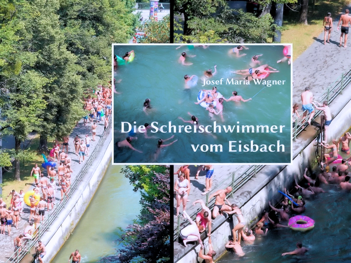 Die Schreischwimmer vom Eisbach