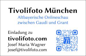 Einladung zum persönlichen Internetangebot mit der Altbayerischen Onlineschau Tivolifoto München